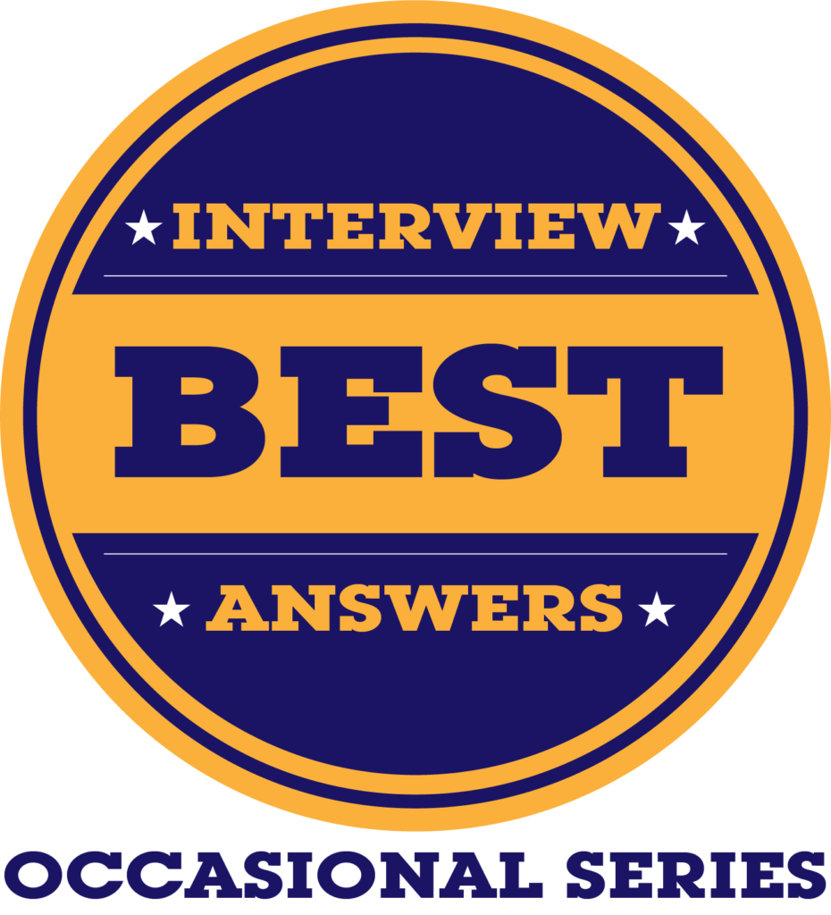 Best Interview Answers